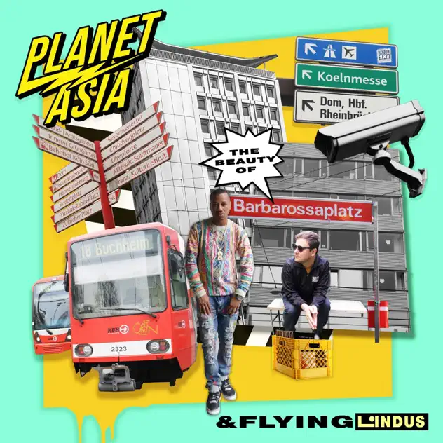 Planet Asia & Flying Lindus The Beauty of Barbarossaplatz