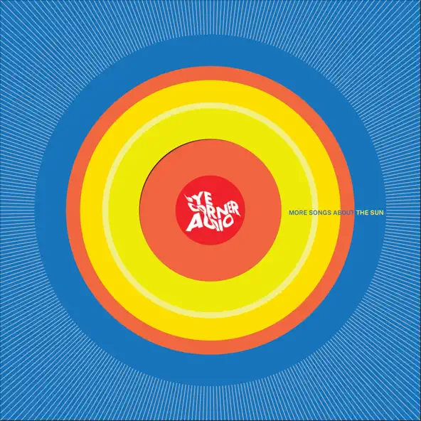 Pye Corner Audio More Songs About the Sun