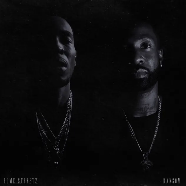 Ransom & Rome Streetz Coup De Grace