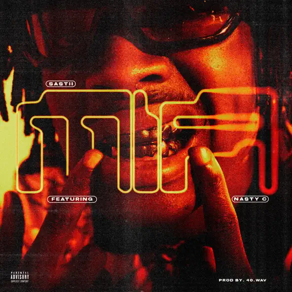 Sastii & Nasty C MIA