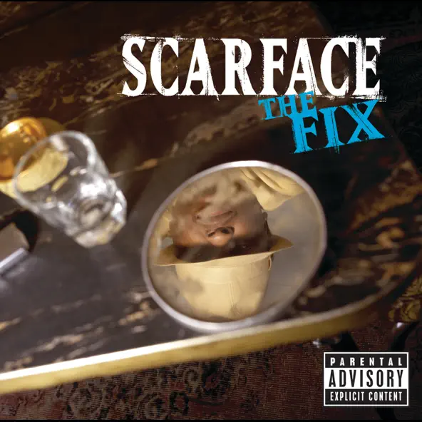 Scarface The Fix