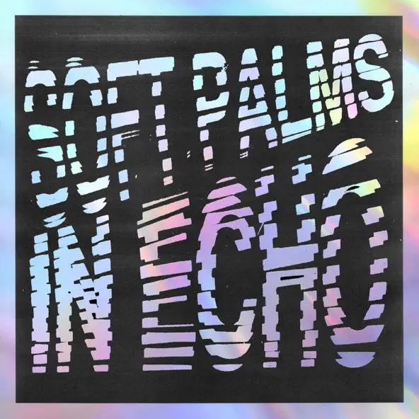 Soft Palms In Echo