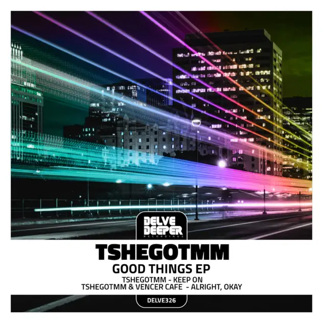 TshegoTMM Good Things Single