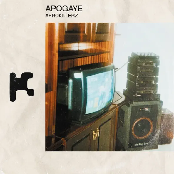 Afrokillerz Apogaye Single