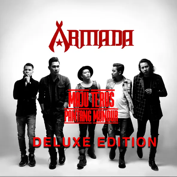 Armada Maju Terus Pantang Mundur (Deluxe Version)