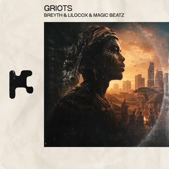 Breyth, LiloCox & Magic Beatz Griots Single