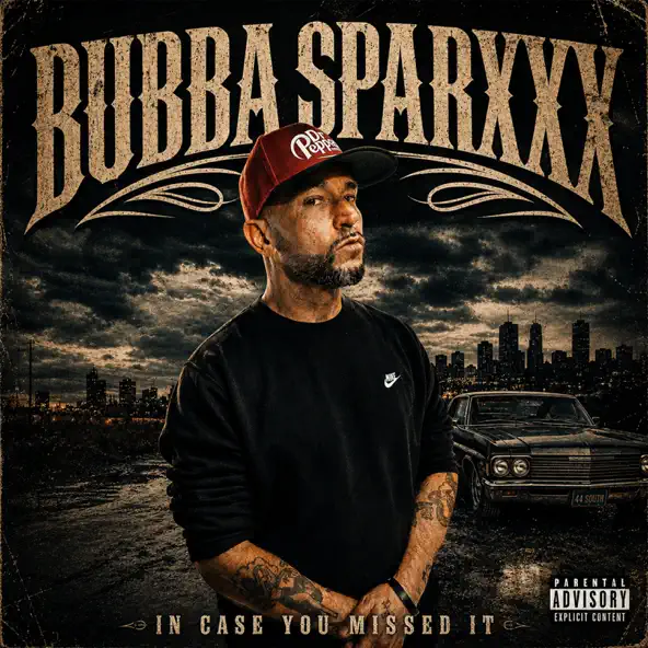 Bubba Sparxxx In Case You Missed It