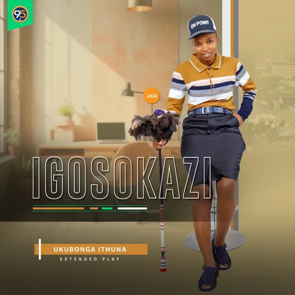 IGOSOKAZI UKUBONGA ITHUNA