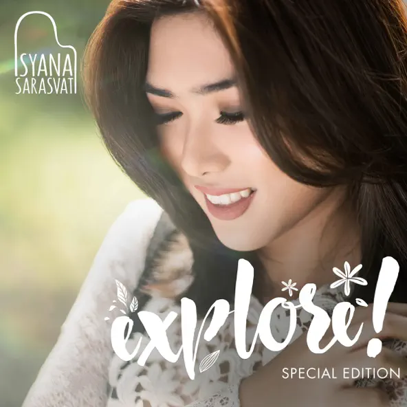 Isyana Sarasvati EXPLORE! (Special Edition)