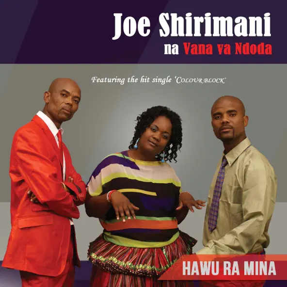 Joe Shirimani Na Vana va Ndoda Hawu Ra Mina