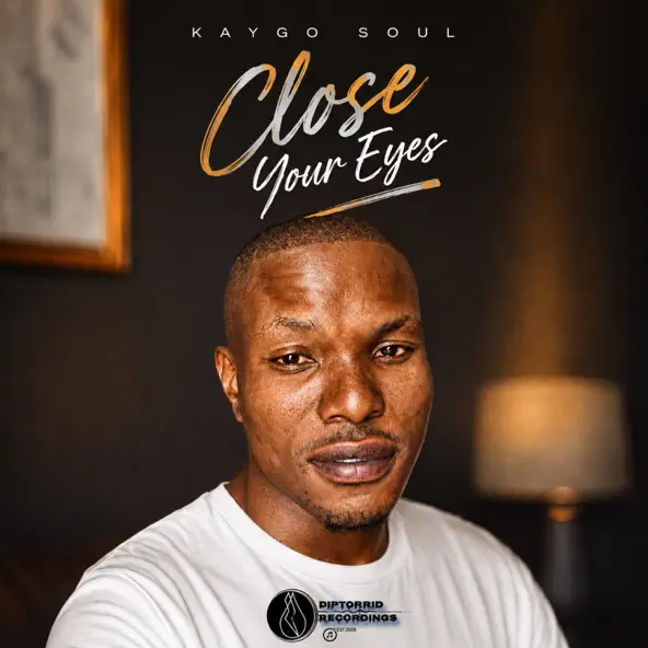 Kaygo Soul Close Your Eyes