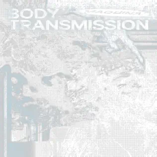 MAQUINA. BODY TRANSMISSION