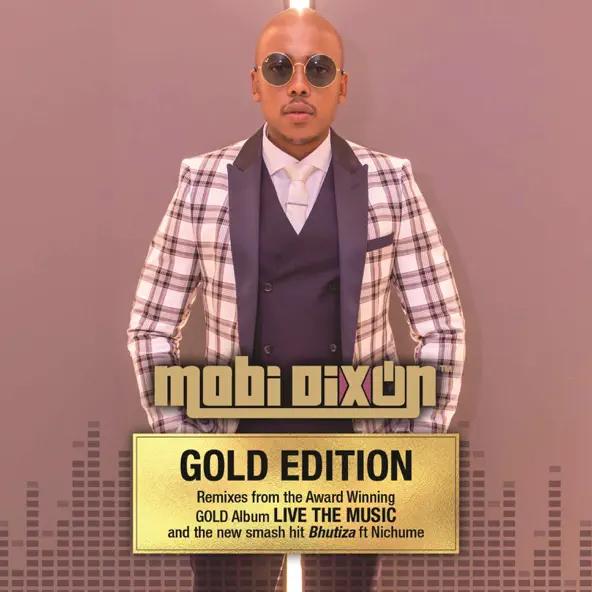 Mobi Dixon Live the Music (Gold Edition)