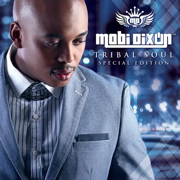 Mobi Dixon Tribal Soul (Special Edition)