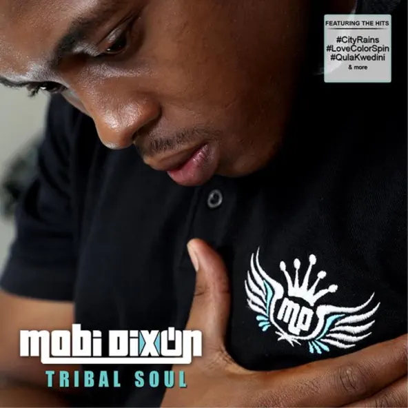 Mobi Dixon Tribal Soul