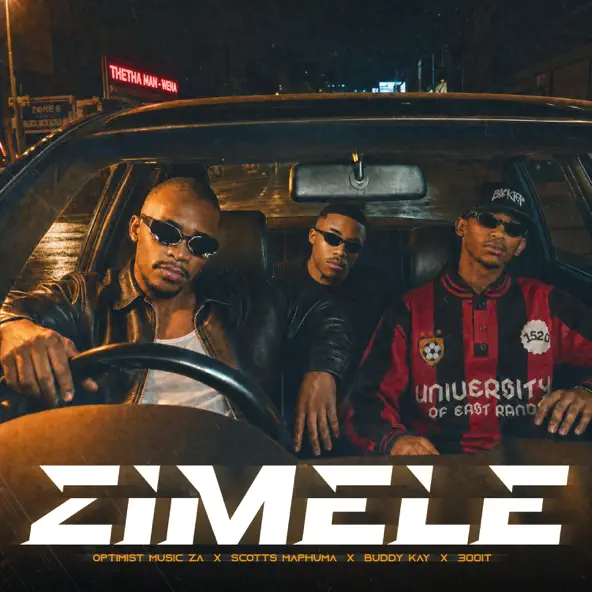 Optimist Music Za, Scotts Maphuma, Buddy Kay & 300it Zimele