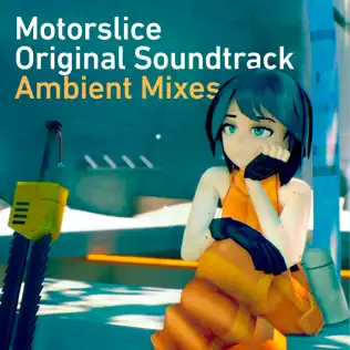 Pizza Hotline – Motorslice (Original Soundtrack Ambient Mixes)