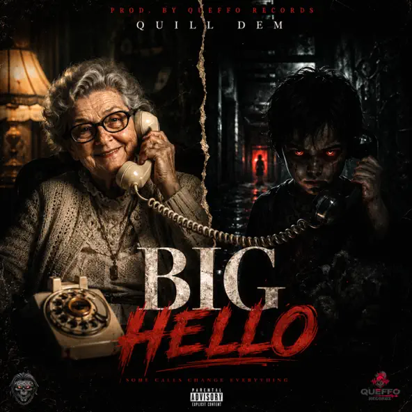 Quill DEM, Queffo Big Hello