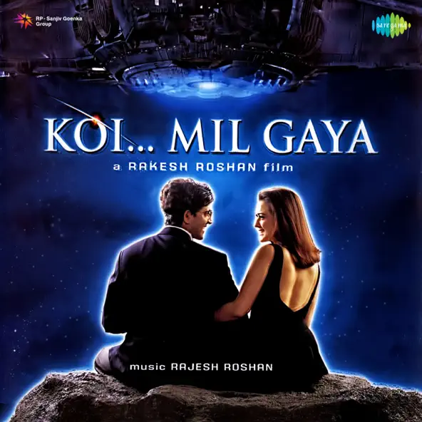 Rajesh Roshan Koi Mil Gaya (Original Motion Picture Soundtrack)