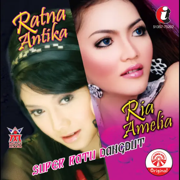 Ria Amelia & Ratna Antika Ria Amelia & Ratna Antika Super Ratu Dangdut
