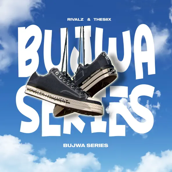 Rivalz & thesiix BUJWA SERIES 1