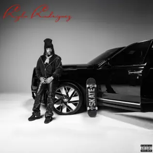 Rylo Rodriguez – S.K.A.T.E.