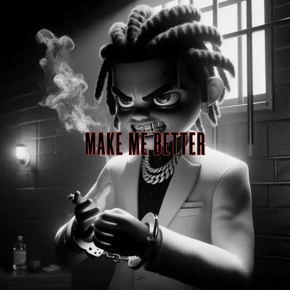 Skrilla Make Me Better
