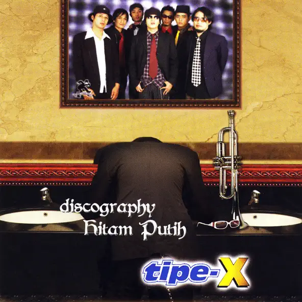 Tipe X Discography Hitam Putih