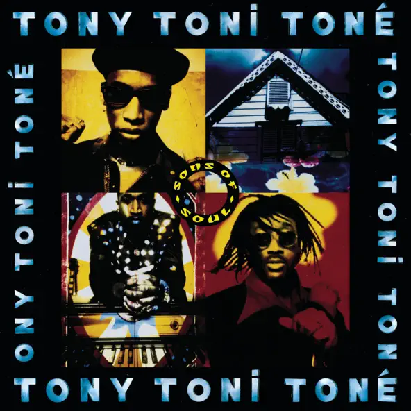 Tony! Toni! Toné! Sons of Soul