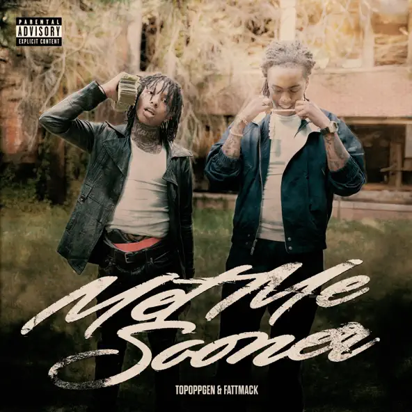 TopOppGen met me sooner (ft. Fattmack)