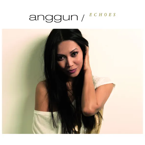 Anggun Echoes (Special Edition)