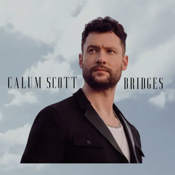 Calum Scott Bridges