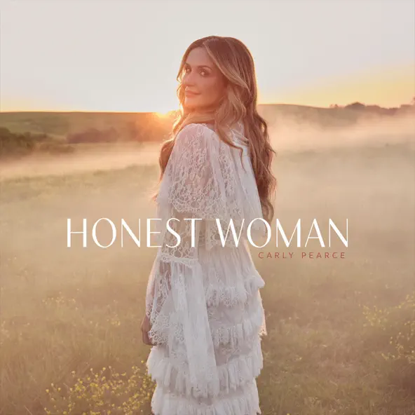 Carly Pearce Honest Woman