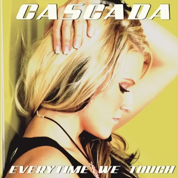 Cascada Everytime We Touch