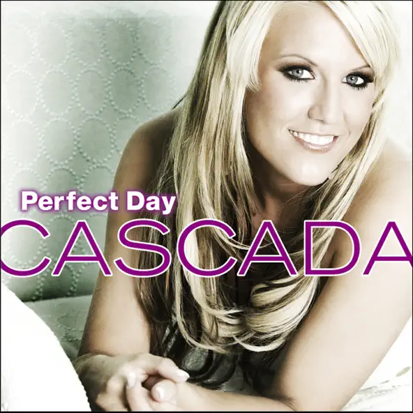 Cascada Perfect Day