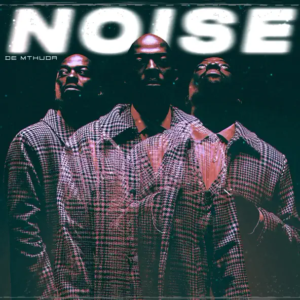 De Mthuda Noise