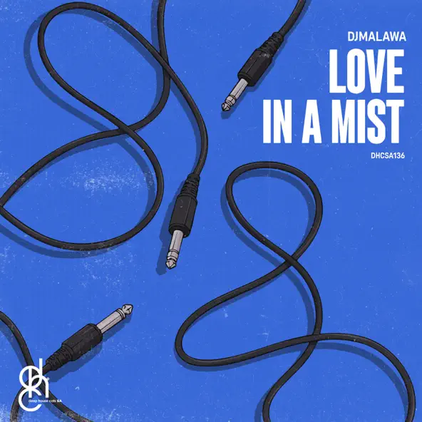 DjMalawa Love in a Mist Single