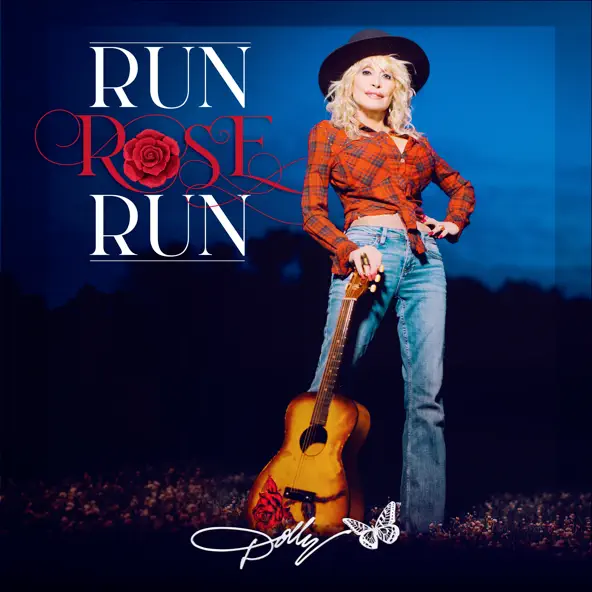 Dolly Parton Run, Rose, Run