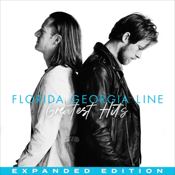 Florida Georgia Line Greatest Hits (Expanded Edition)