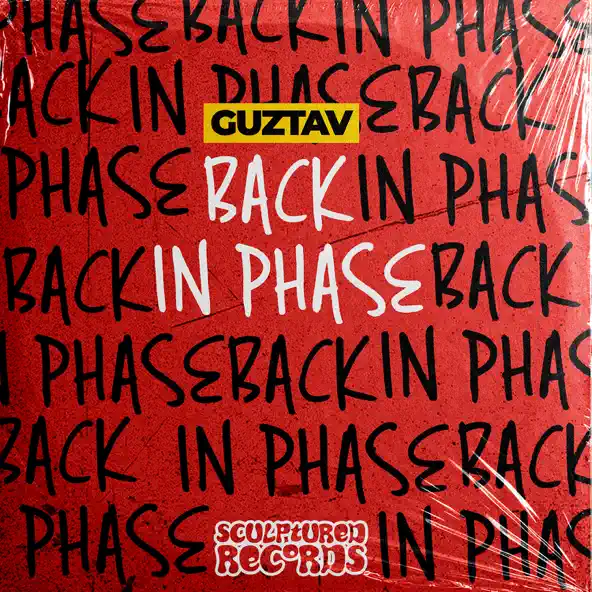 Guztav Back In Phase, Pt 1