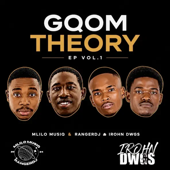 Irohn Dwgs & Mlilo Musiq & RangeRdj Gqom Theory Vol 1 EP EP