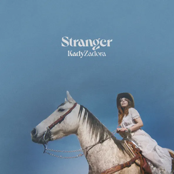 Kady Zadora Stranger