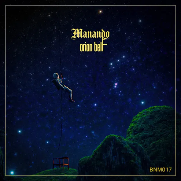 Manando Orion Belt Single