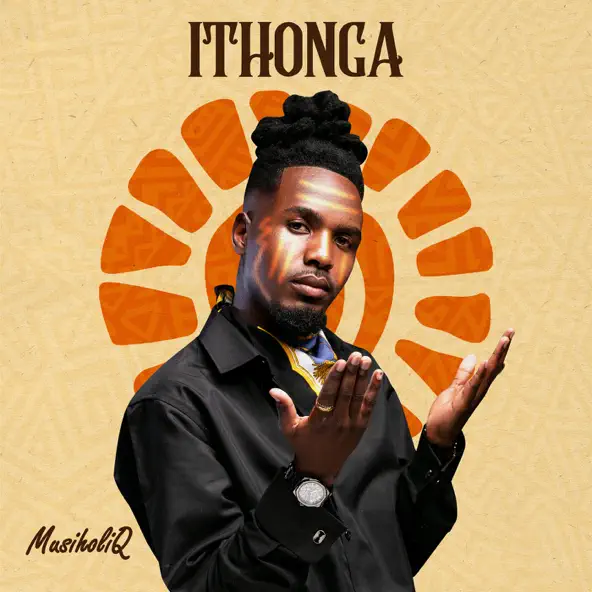 MusiholiQ Ithonga EP