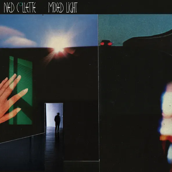 Ned Collette Mixed Light