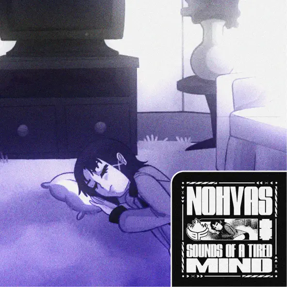 Nohyas Sounds of a Tired Mind EP