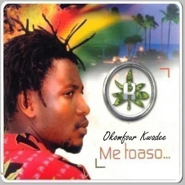 Okomfour Kwadee Me Toaso