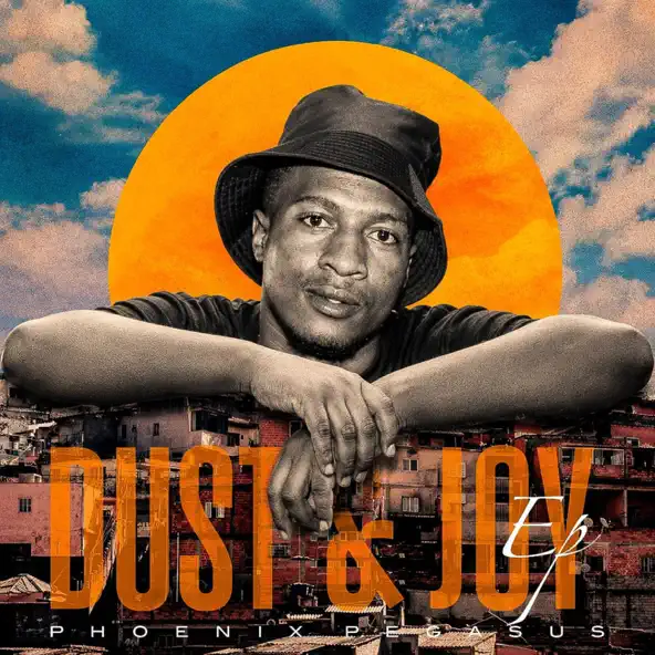 Phoenix Pegasus Dust & Joy EP