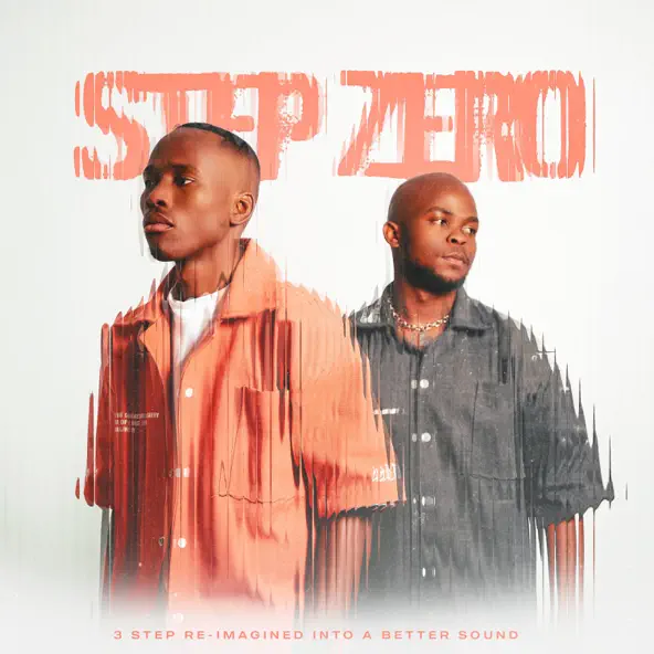 Q Bonke & Mlooda STEP ZERO