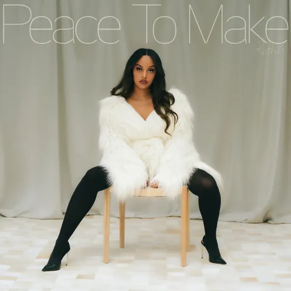Ruth B. Peace To Make